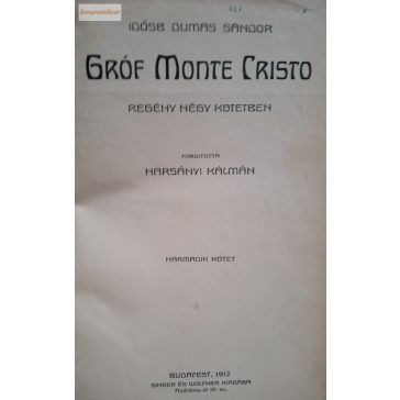 Idősb. Dumas Sándor: Gróf Monte Cristo 