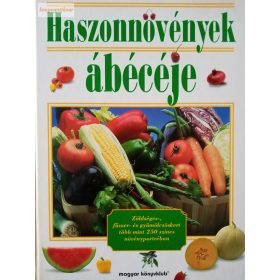 Gunter Steinbach (szerk.): Haszonnövények ábécéje