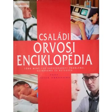 Peter Abrahams: Családi orvosi enciklopédia
