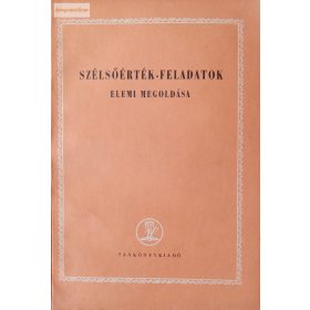 Hódi Endre: Szélsőérték-feladatok elemi megoldása