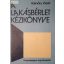 Rakvács József: A lakásbérlet kézikönyve