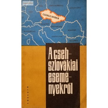 Pinczési Pál: A csehszlovákiai eseményekről