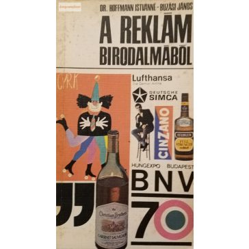   Hoffmann Istvánné · Buzási János A ​reklám birodalmából