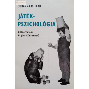 Susanna Millar: Játékpszichológia
