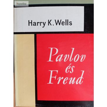 Harry K. Wells: Pavlov és Freud