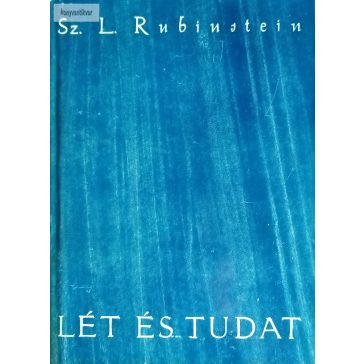 Sz. L. Rubinstein: Lét és Tudat