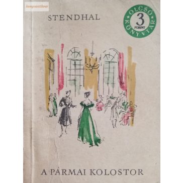 Stendhal:  A ​pármai kolostor