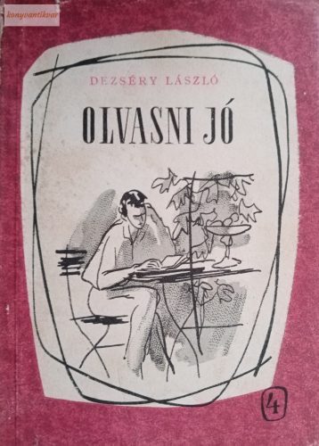 Dezséry László: Olvasni jó