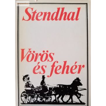 Stendhal: Vörös és fehér