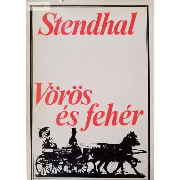 Stendhal: Vörös és fehér