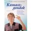 Brigitte Beil – Cornelia Von Schelling: Kamaszgondok