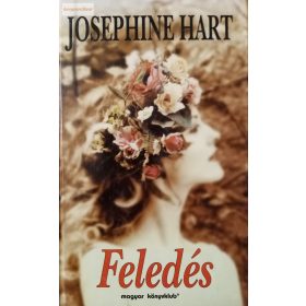 Josephine Hart: Feledés 