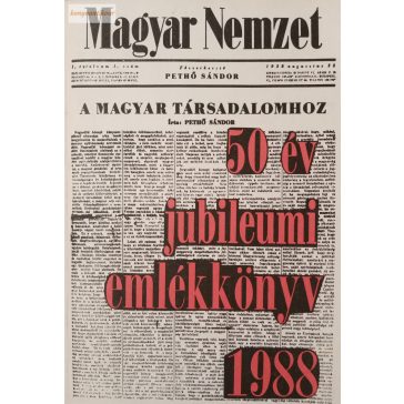  Martin József (szerk.): Magyar Nemzet 50 év emlékkönyv 1988
