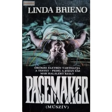Linda Brieno: Pacemaker