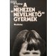 György Júlia: A nehezen nevelhető gyermek