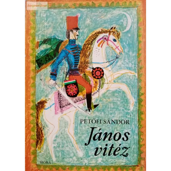 Petőfi Sándor: János vitéz Petőfi Sándor: János vitéz
