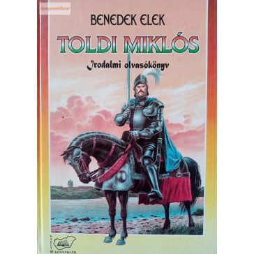 Benedek Elek: Toldi Miklós 