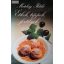 Matolcsy Ildikó: Ételek, tippek, fortélyok