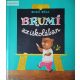 Bodó Béla: Brumi az iskolában