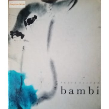 Felix Salten: Bambi 
