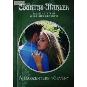 Hedwig Courths-Mahler: A legszentebb törvény