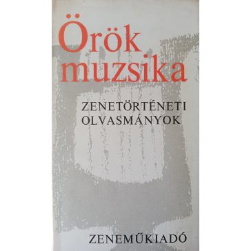 Barna István (szerk.): Örök muzsika