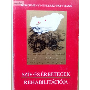   Béleczki Lajos - Cserhalmi Lívia - Duba Jenő: Szív- és érbetegek rehabilitációja