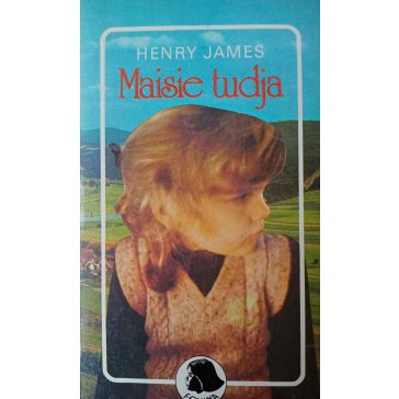Henry James: Maisie tudja