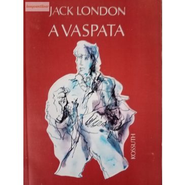 Jack London: A Vaspata