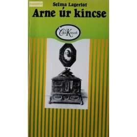 Selma Lagerlöf: Arne úr kincse