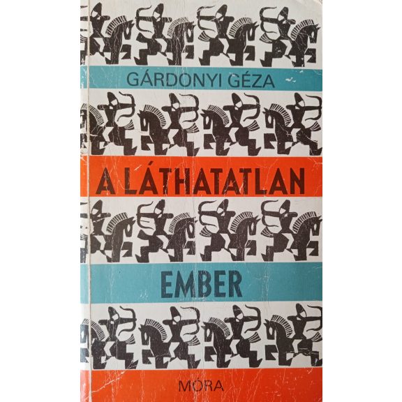 Gárdonyi Géza: A láthatatlan ember