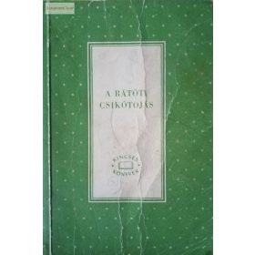 Varga Katalin (szerk): A rátóti csikótojás