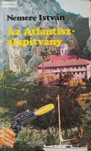 Nemere István: Az Atlantisz-alapítvány