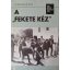 Ferdinand May: A „Fekete Kéz”