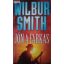 Wilbur Smith: Jön a farkas
