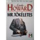 Linda Howard: Mr. Tökéletes 