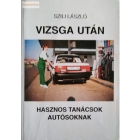 Szili László: Vizsga után