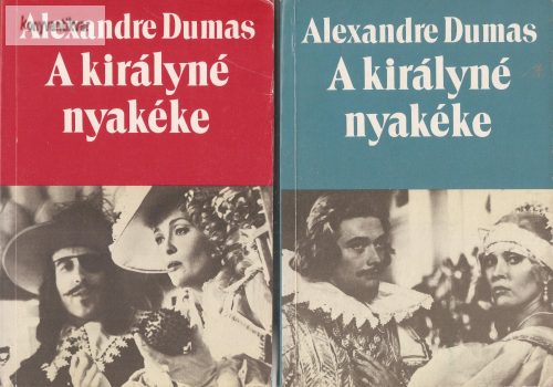 Alexandre Dumas: A királyné nyakéke