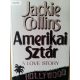 Jackie Collins: Amerikai ​sztár