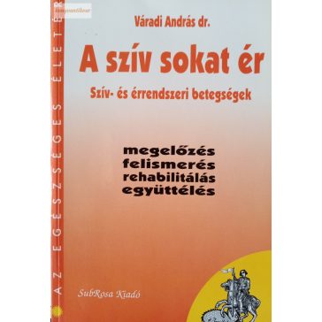 Váradi András: A szív sokat ér