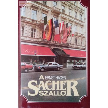 Ernst Hagen: A Sacher szálló
