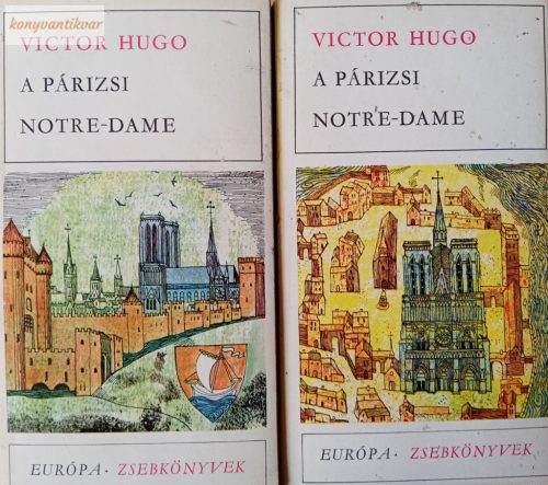 Victor Hugo: A párizsi Notre-Dame