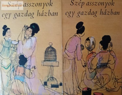 Szép asszonyok egy gazdag házban 