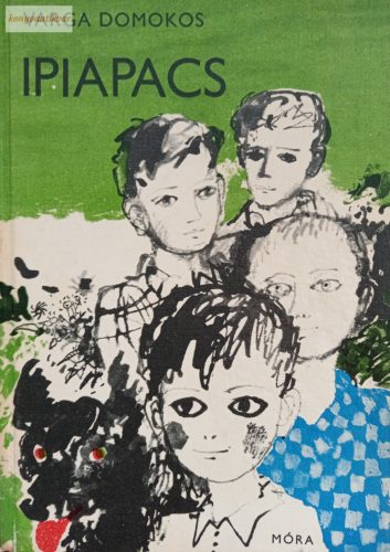 Varga Domokos: Ipiapacs