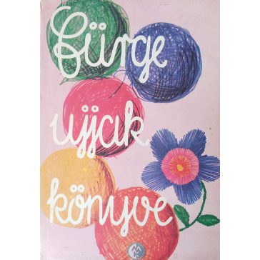 Villányi Emilné (szerk.): Fürge ujjak könyve 1975