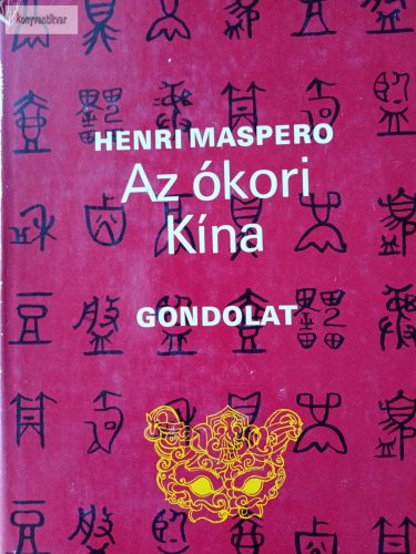 Henri Maspero: Az ókori Kína