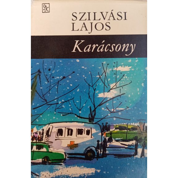 Szilvási Lajos Karácsony Szilvási Lajos Karácsony