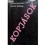 Berkesi András · Kardos György Kopjások