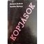 Berkesi András · Kardos György Kopjások