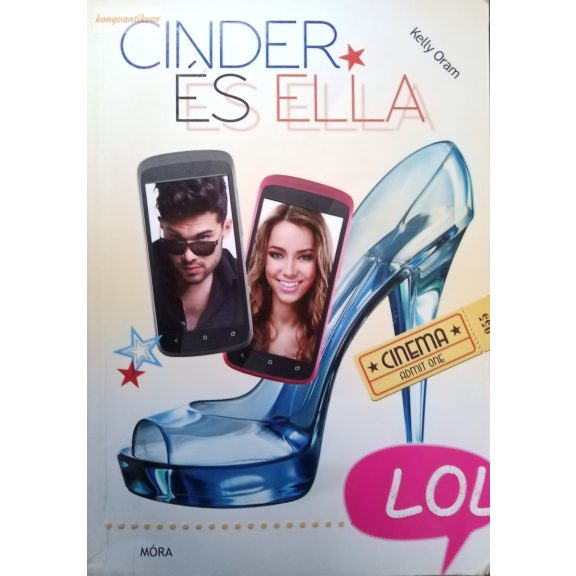 Kelly Oram: Cinder és Ella Kelly Oram: Cinder és Ella